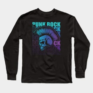 Punk Rock Pogo Anarchy Punks Punk Rockers Punk Long Sleeve T-Shirt